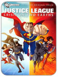 Liga de la Justicia: Crisis en Dos Tierras
