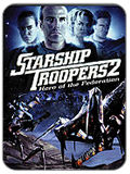Starship Troopers 2: Heroe de la Federacion
